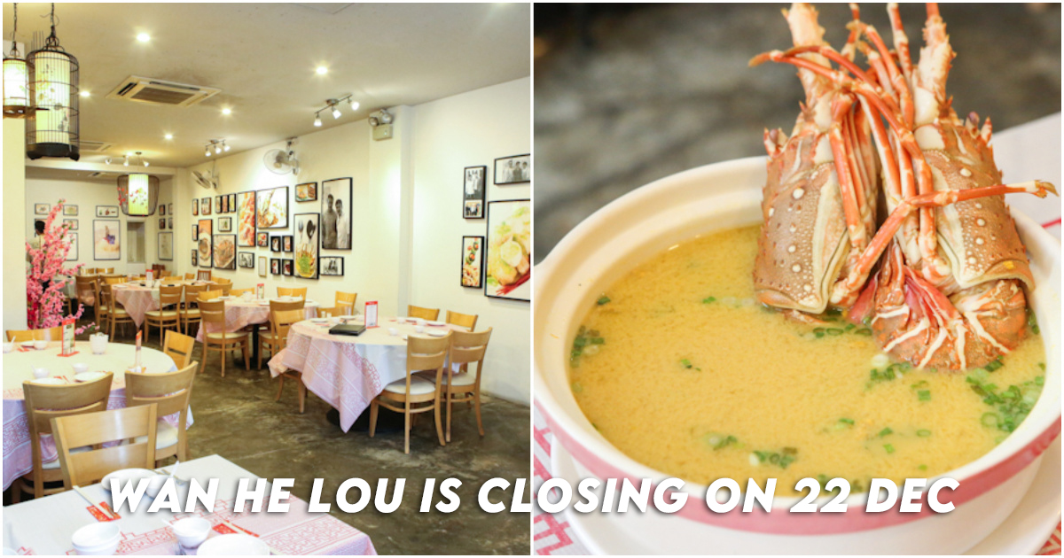 Wan He Lou Is Closing After 10 Years Of Operations