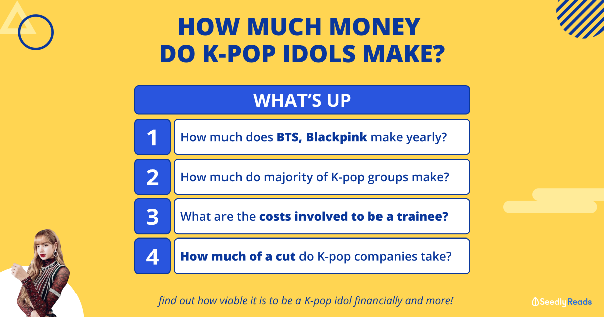 How Much Money Do K-pop Idols Make?