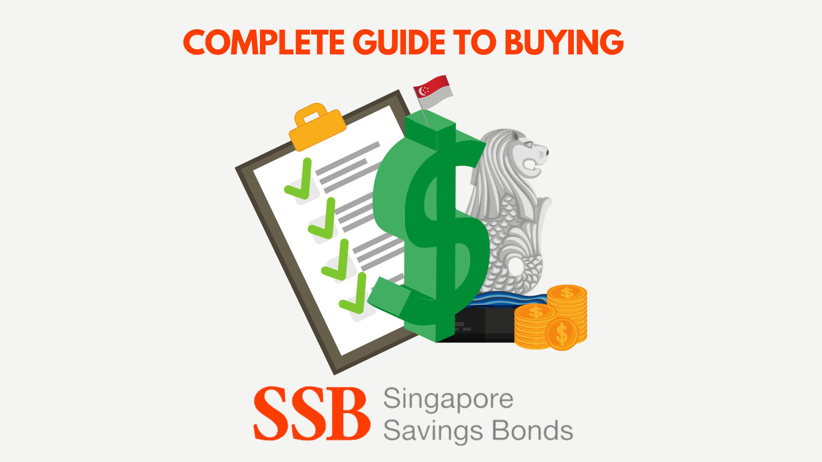 Complete Guide To Buying Singapore Savings Bonds (SSB) [2024 Edition]