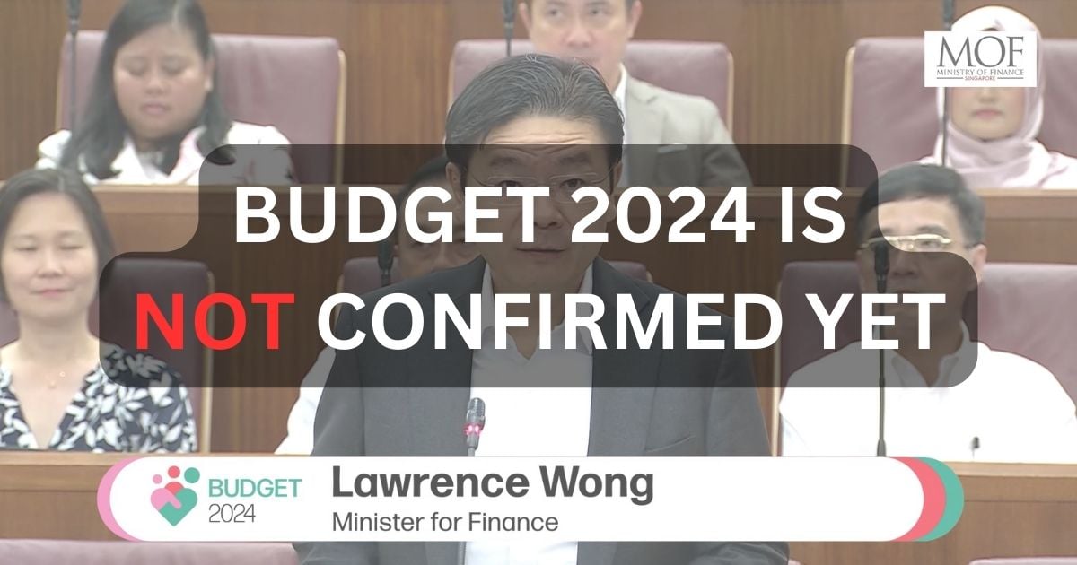 Now That The Budget 2024 Statement is Out, Here’s What to Expect in the Next Few Weeks