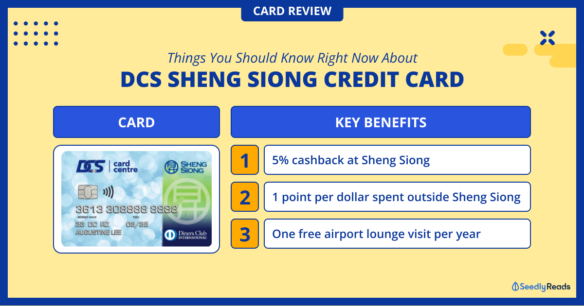 DCS Sheng Siong Credit Card 2024: Comprehensive Review and Benefits