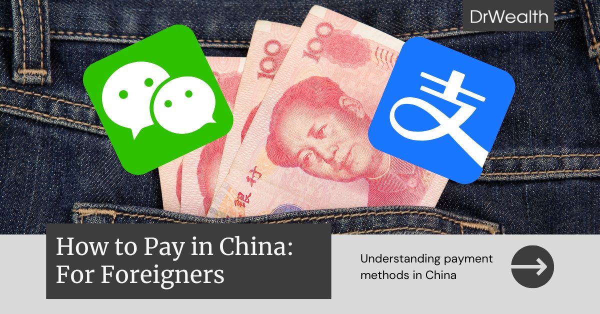 How to Pay in China as a Foreigner