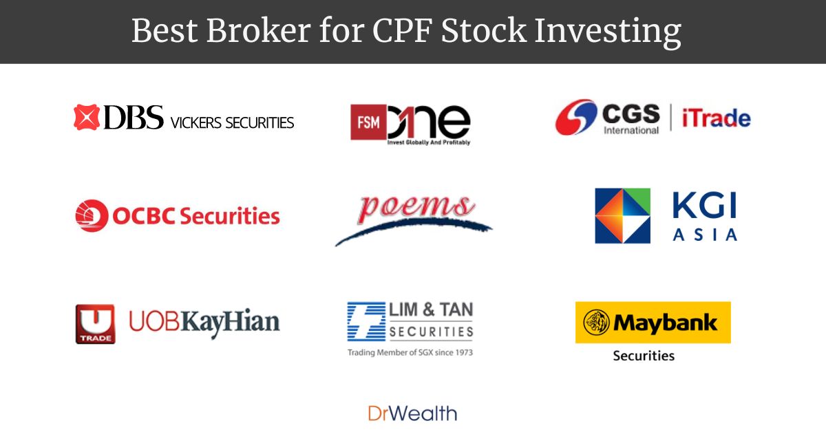 Best Brokers for CPF Stock Investing