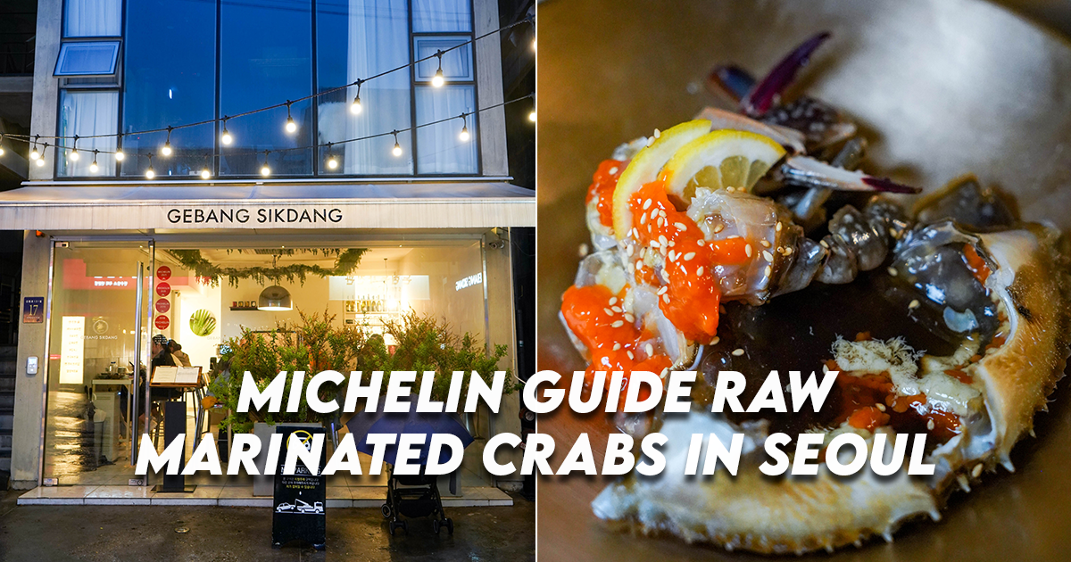 Gebang Sikdang – Michelin Guide Raw Marinated Crabs In Seoul