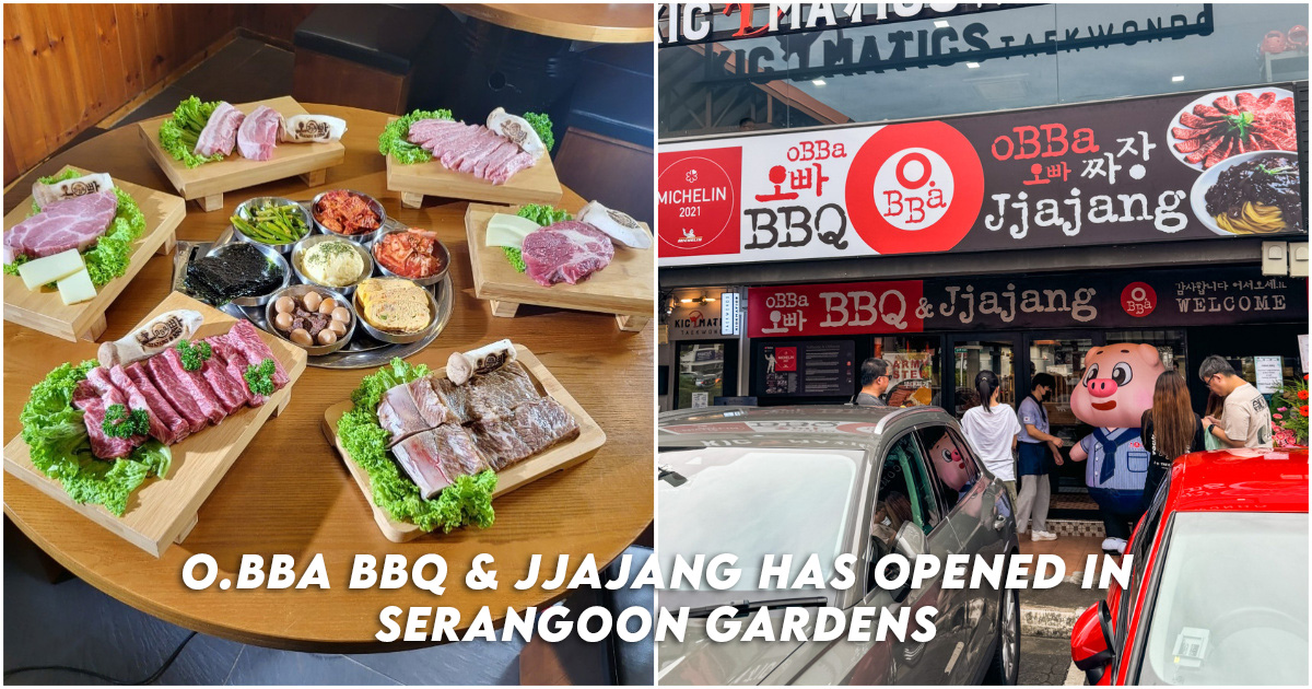 O.BBa BBQ & Jjajang Has Opened A New Outlet In Serangoon Gardens