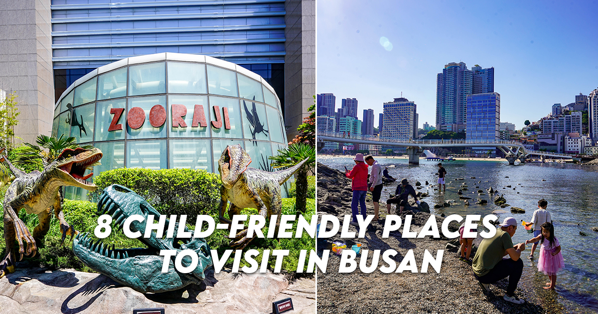 Busan With Children — 8 Child-Friendly Places In Busan To Include In Your Itinerary