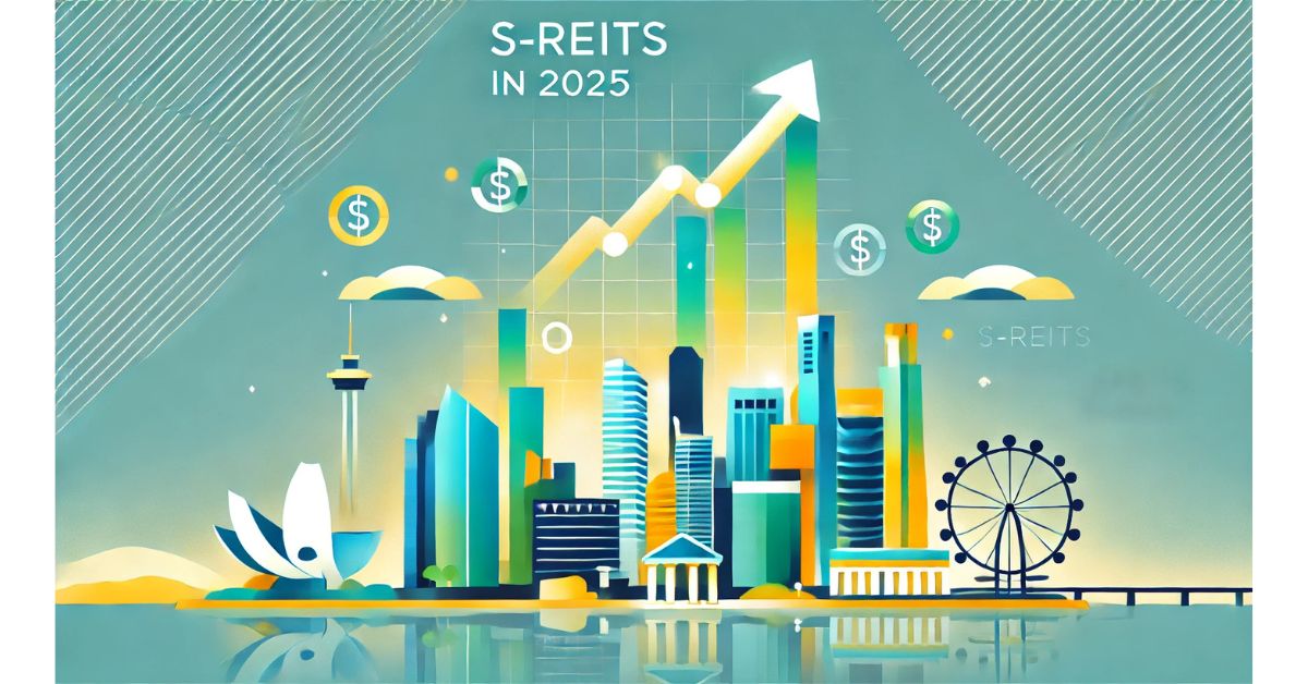 S-REITs Fell in 2024: Are They Still Attractive in 2025 with Higher for Longer Rates?